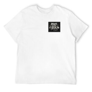 Made In the Six Men's T-shirt 100% cotton